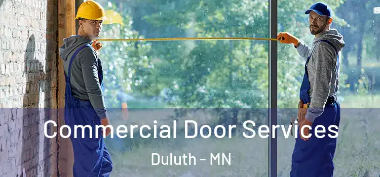  Commercial Door Services Duluth - MN
