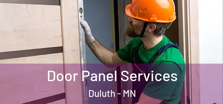  Door Panel Services Duluth - MN