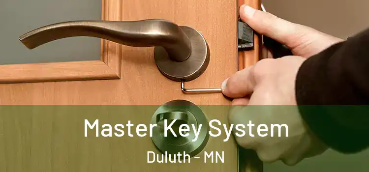  Master Key System Duluth - MN