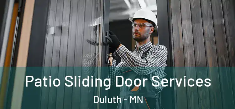  Patio Sliding Door Services Duluth - MN